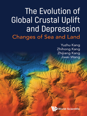 cover image of The Evolution of Global Crustal Uplift and Depression